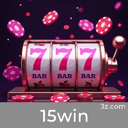 15win: O Mundo dos Jogos Selecionados 15win: O Mundo dos Jogos Selecionados